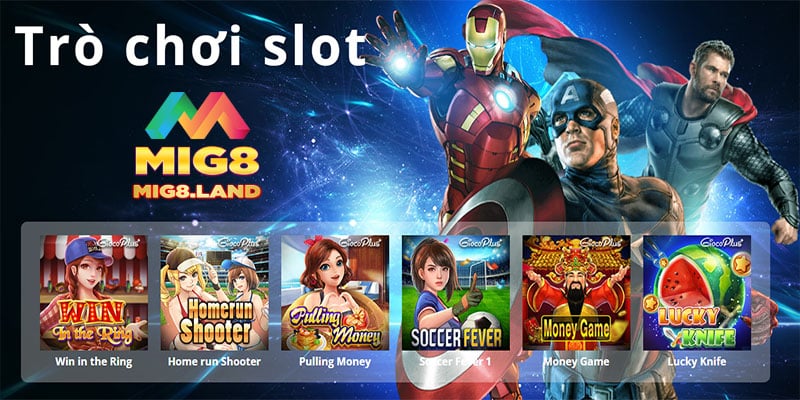 Slot Games Mig8: Đẳng cấp giải trí mới, Cơn lốc giải thưởng siêu HOT!